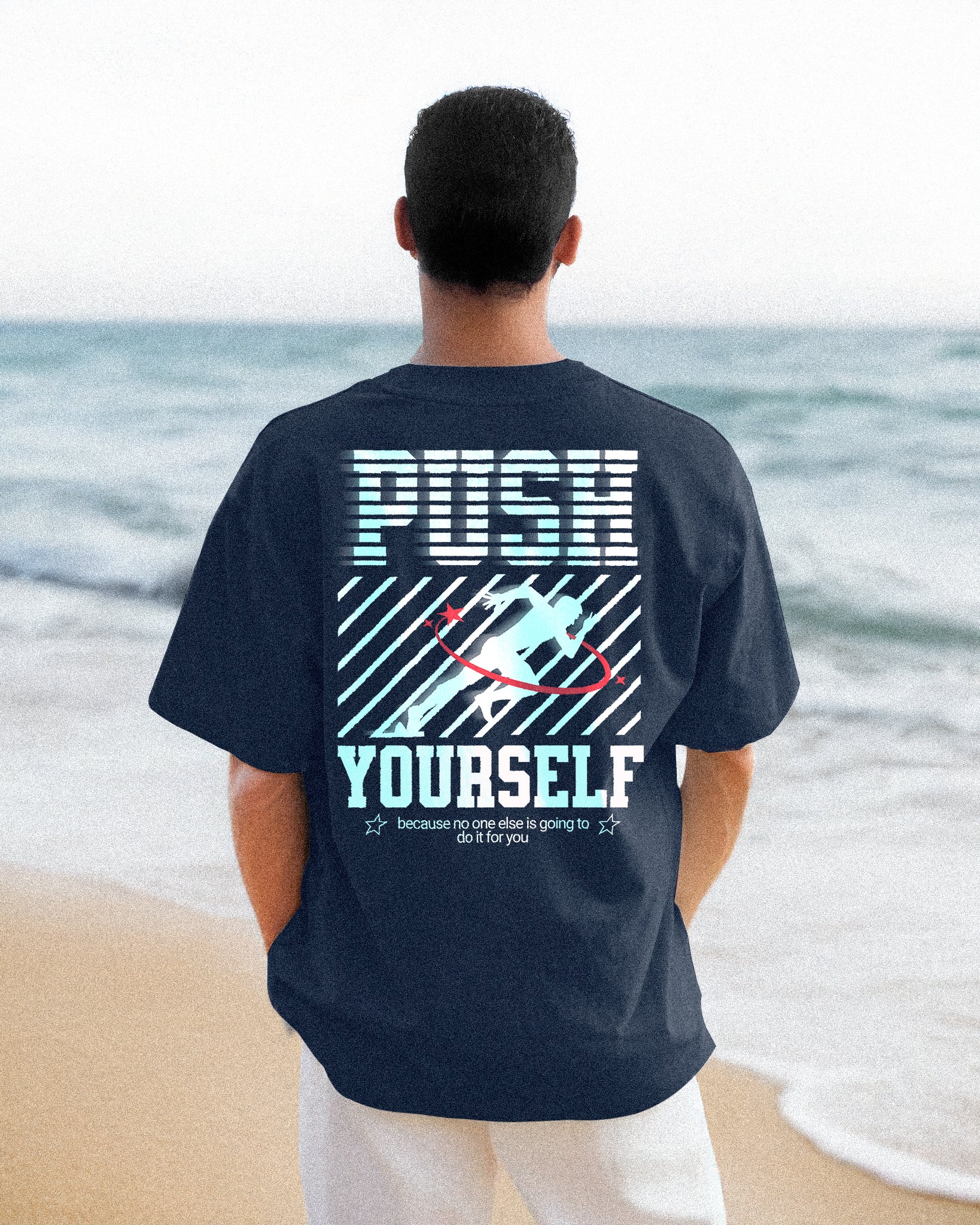 Push YourSelf T-Shirt