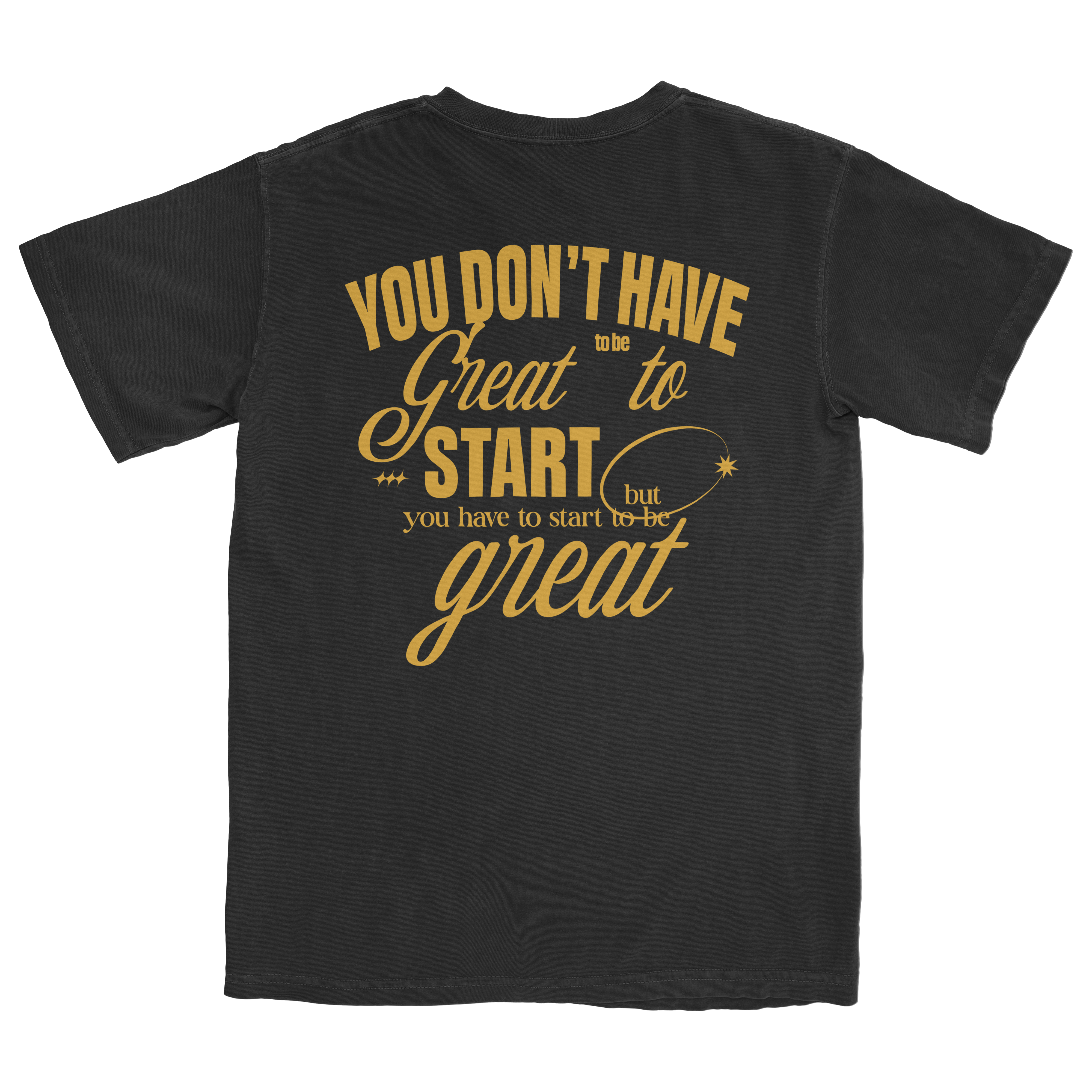 Let's Get Start T-Shirt