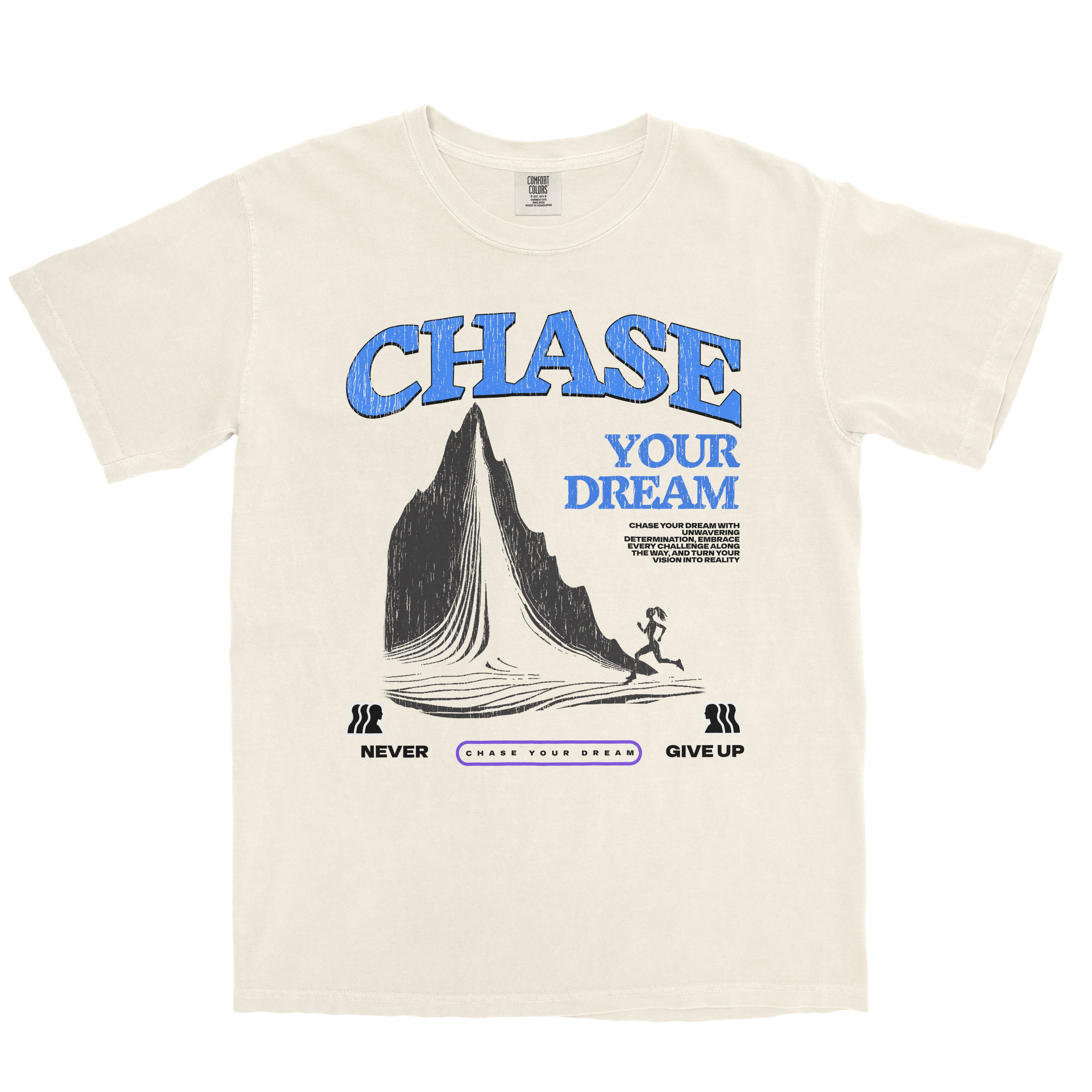 Chase Your Dream T-Shirt