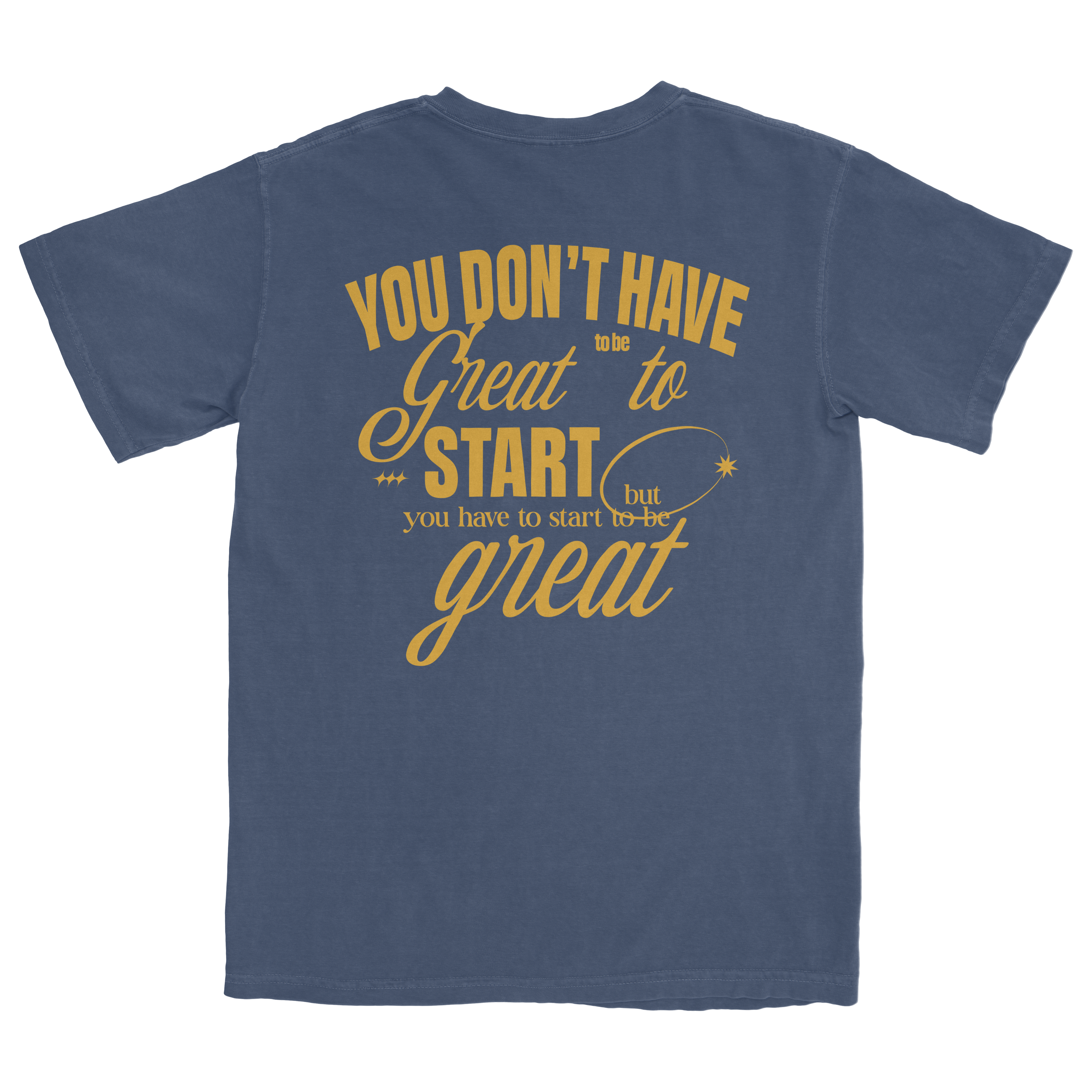 Let's Get Start T-Shirt