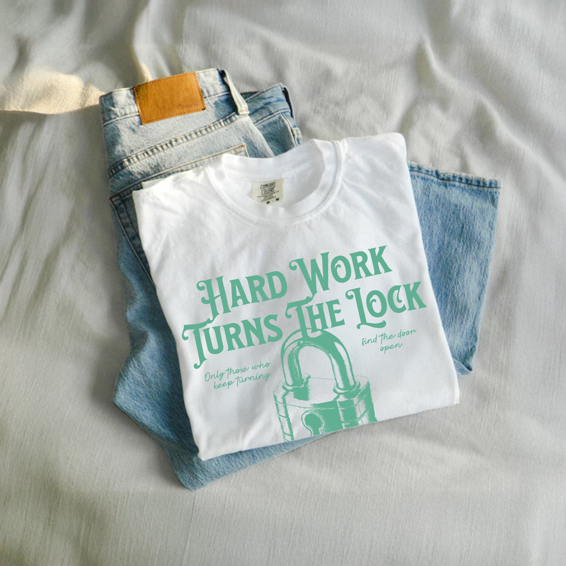 Hard Work Turns The Lock T-Shirt