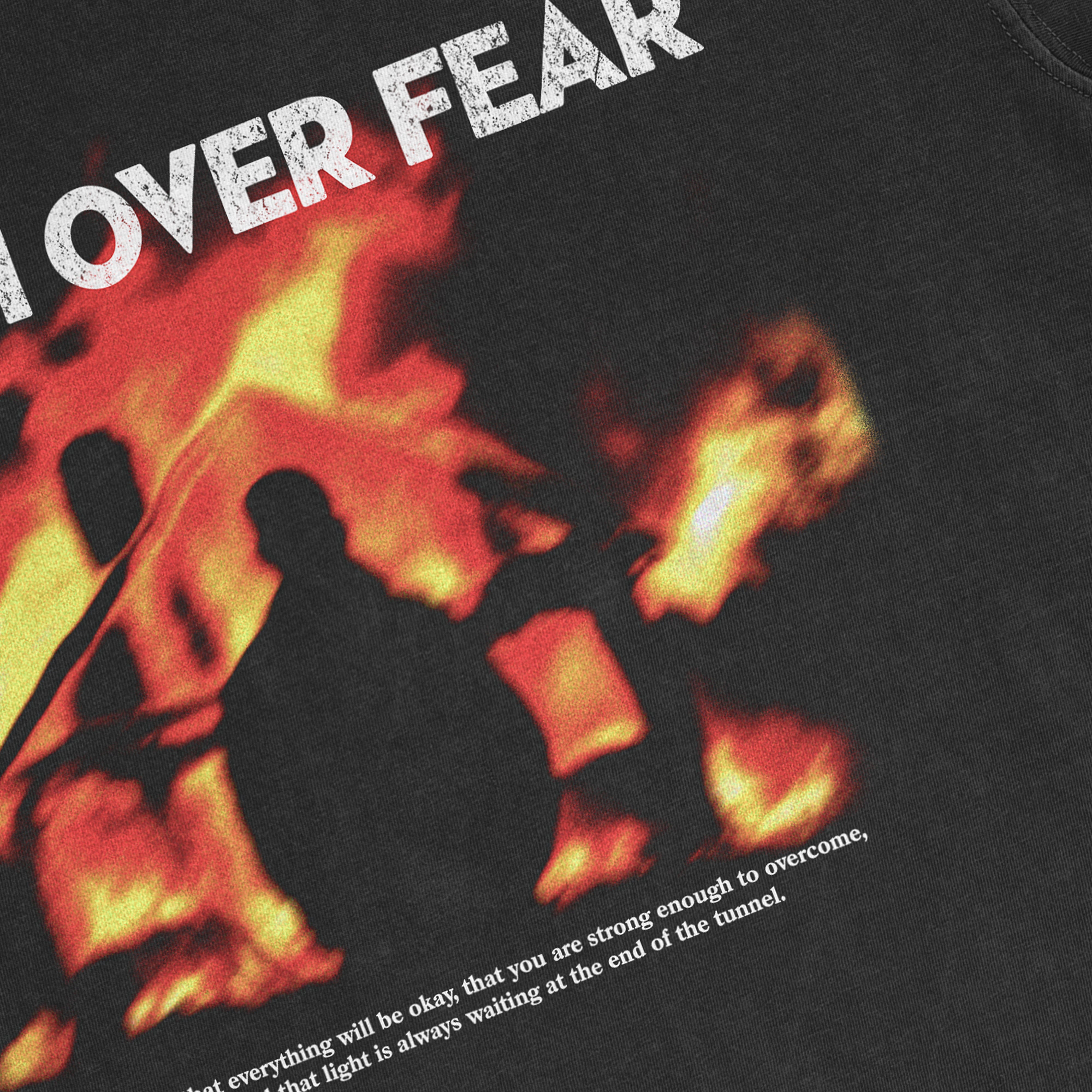 Faith Over Fear T-shirt