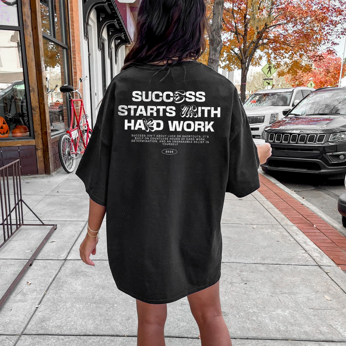 Success Starts With Hard Work T-Shirt