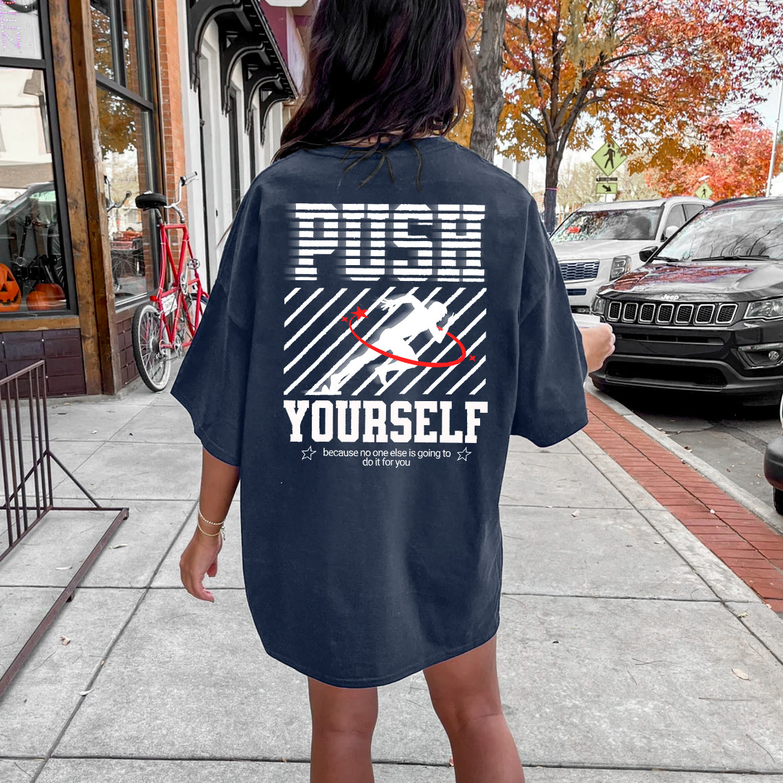 Push YourSelf T-Shirt